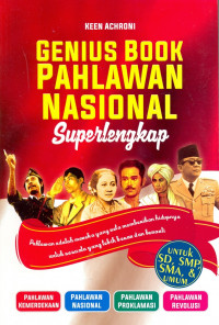 GENIUS PAHLAWAN NASIONAL SUPERLENGKAP