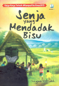 SENJA YANG MENDADAK BISU