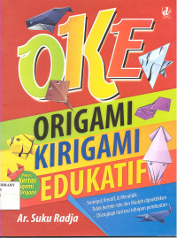 OKE ORIGAMI KIRIGAMI EDUKATIF