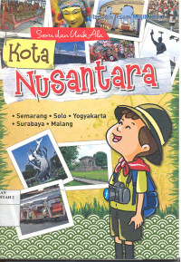 SERU DAN UNIK ALA KOTA NUSANTARA