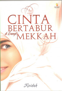 CINTA BERTABUR DI LANGIT MEKKAH