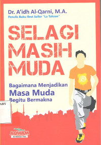 SELAGI MASIH MUDA