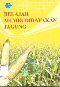 BELAJAR MEMBUDIDAYAKAN JAGUNG