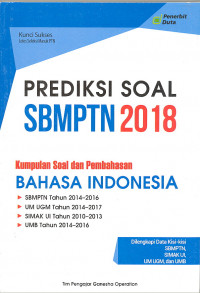 PREDIKSI SOAL SBMPTN BAHASA INDONESIA 2018