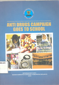 ANTI DRUGS CAMPAIGN GOES TO SCHOOL