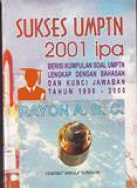 SUKSES UMPTN 2001 PROG. IPA