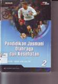 PENDIDIKAN JASMANI OLAHRAGA DAN KESEHATAN UNTUK SMA KELAS XI