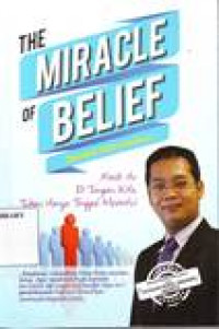 THE MIRACLE OF BELIEF