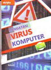 MENGATASI VIRUS KOMPUTER