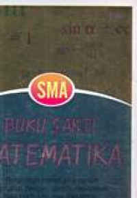 BUKU SAKTI MATEMATIKA SMA