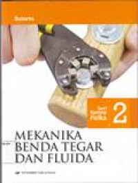 Image of SERI KONSEP FISIKA MEKANIKA BENDA TEGAR DAN FLUIDA