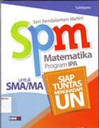 SPM MATEMATIKA SMA DAN MA PROGRAM IPA