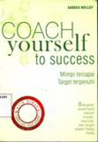 COACH YOURSELF TO SUCCESS