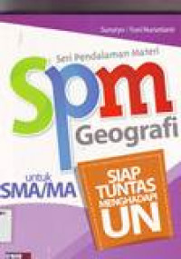 SERI PENDALAMAN MATERI GEOGRAFI UNTUK SMA/MA