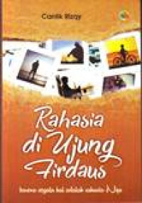 RAHASIA DI UJUNG FIRDAUS