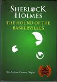 SHERLOCK HOLMES THE HOUND OF THE BASKERVILLES