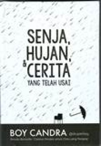 SENJA HUAJN & CERITA YANG TELAH USAI