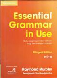 ESSENTIAL GRAMMAR IN USE BILINGUAL EDITION PART B