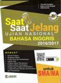 SAAT-SAAT JELANG UJIAN NASIONAL BAHASA INGGRIS UNTUK SMA/MA 2016/2017