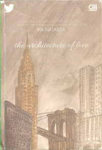 THE ARCHITECTURE OF LOVE