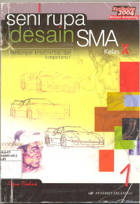 SENI RUPA & DESAIN UNTUK SMA KELAS X