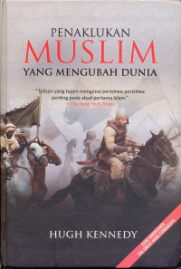 PENAKLUK MUSLIM YANG MENGUBAH DUNIA