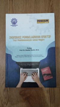 Inspirasi Pembelajaran Efektif dari Muhammadiyah untuk negeri