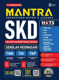 Image of MANTRA SELEKSI KOMPETENSI DASAR SEKOLAH KEDINASAN