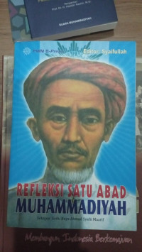 Refleksi Satu Abad Muhammadiyah