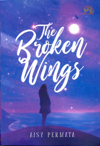 THE BROKEN WINGS